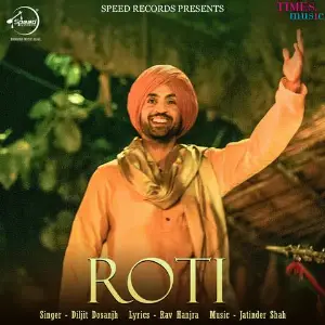Roti Song By Roti Poster