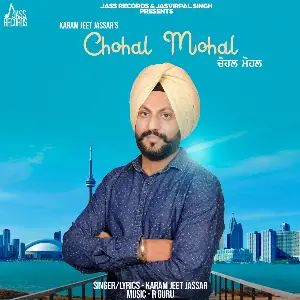 Chohal Mohal Song By Chohal Mohal Poster