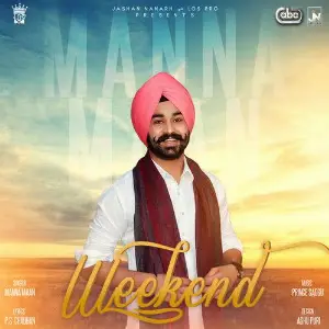Weekend Song By Weekend Poster