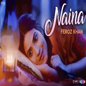 Naina Song By Naina Poster