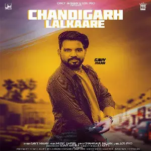 Chandigarh Lalkaare Song By Chandigarh Lalkaare Poster