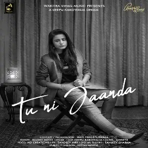 Tu Ni Jaanda Song By Tu Ni Jaanda Poster