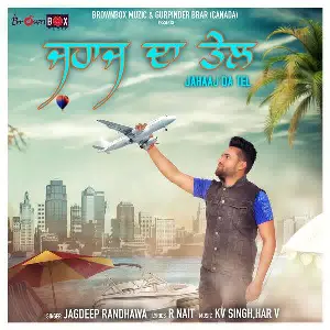 Jahaaj Da Tel Song By Jahaaj Da Tel Poster