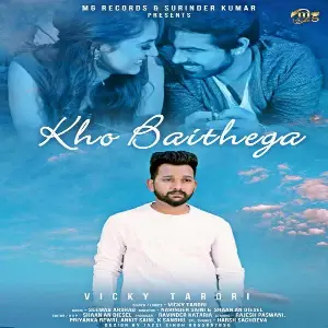 Kho Baithega Song By Kho Baithega Poster