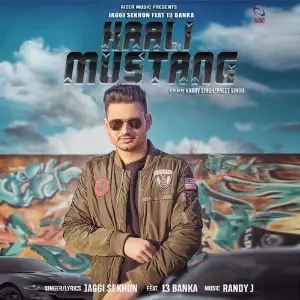 Kaali Mustang Song By Kaali Mustang Poster