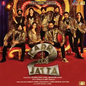 Carry On Jatta 2 Song By Carry On Jatta 2 Poster