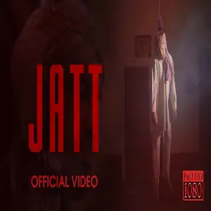 Jatt Song By Jatt Poster