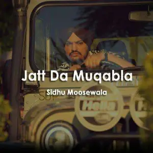 Jatt Da Muqabla Song By Jatt Da Muqabla Poster