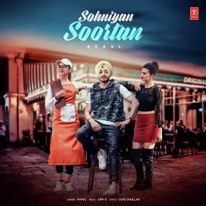 Sohniyan Soortan Song By Sohniyan Soortan Poster