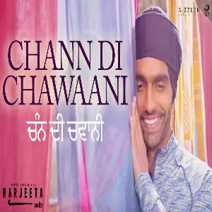 Chann Di Chawaani Song By Chann Di Chawaani Poster