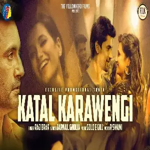 Katal Karawengi Song By Katal Karawengi Poster