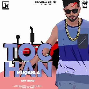 Tochan Muqabla Song By Tochan Muqabla Poster