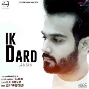 Ik Dard Song By Ik Dard Poster
