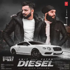 Diesel Song By Diesel Poster