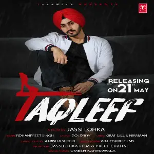 Taqleef Song By Taqleef Poster