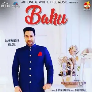Bahu Song By Bahu Poster