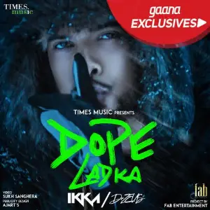 Dope Ladka Song By Dope Ladka Poster
