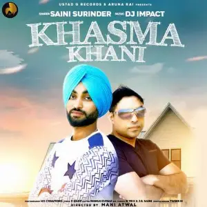 Khasma Khani Song By Khasma Khani Poster