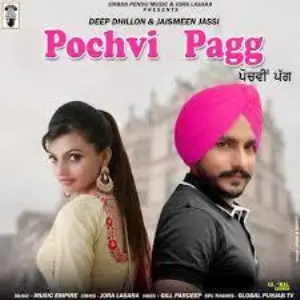 Pochvi Pagg Song By Pochvi Pagg Poster