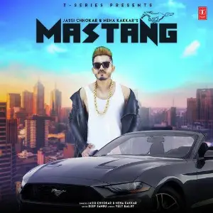 Mastang Song By Mastang Poster