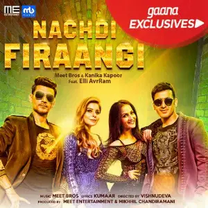 Nachdi Firaangi Song By Nachdi Firaangi Poster