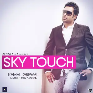 Sky Touch Song By Sky Touch Poster