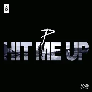 Hit Me Up Song By Hit Me Up Poster