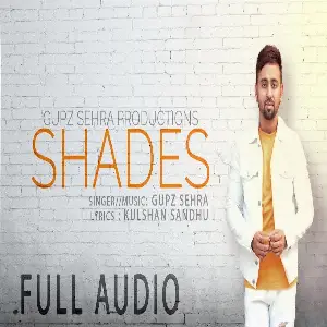 Shades Song By Shades Poster