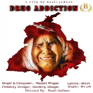 Drug Addiction Song By Drug Addiction Poster