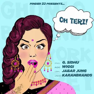Oh Teri Song By Oh Teri Poster
