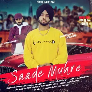 Saade Muhre Song By Saade Muhre Poster