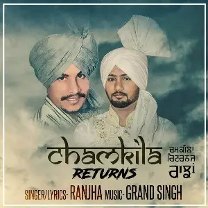 Chamkila Returns Song By Chamkila Returns Poster