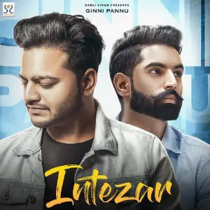Intezar Song By Intezar Poster