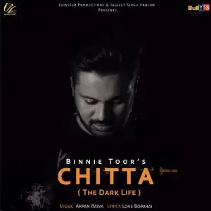 Chitta (The Dark Life) Song By Chitta (The Dark Life) Poster
