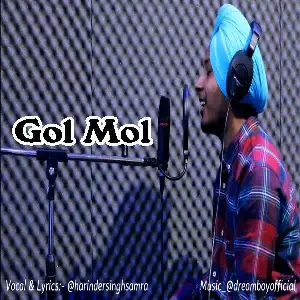 Gol Mol Song By Gol Mol Poster