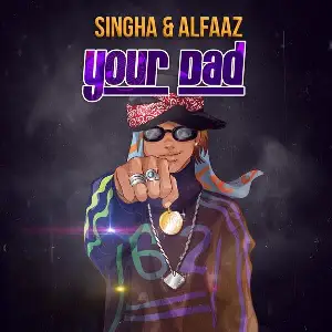 Your Dad Song By Your Dad Poster