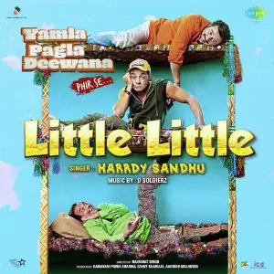 Little Little (Yamla Pagla Deewana Phir Se) Song By Little Little (Yamla Pagla Deewana Phir Se) Poster