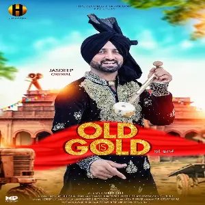 Old Is Gold Song By Old Is Gold Poster