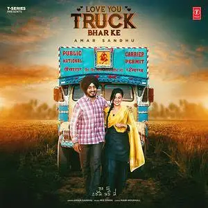 Love You Truck Bhar Ke Song By Love You Truck Bhar Ke Poster