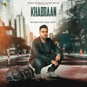 Khabraan Song By Khabraan Poster