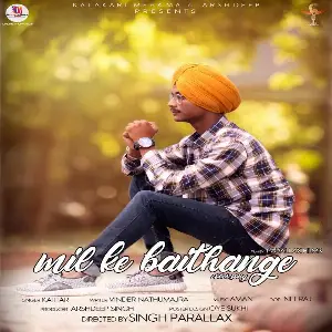 Mil Ke Baithange Cover Song By Mil Ke Baithange Cover Poster