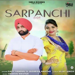 Sarpanchi Song By Sarpanchi Poster
