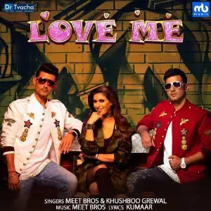 Love Me Song By Love Me Poster