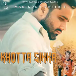 Khotta Sikka Song By Khotta Sikka Poster