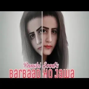 Barbaad Ho Jaawa Song By Barbaad Ho Jaawa Poster