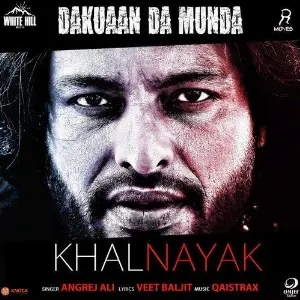Khalnayak (Dakuaan Da Munda) Song By Khalnayak (Dakuaan Da Munda) Poster