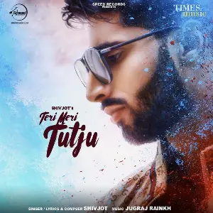 Teri Meri Tutju Song By Teri Meri Tutju Poster