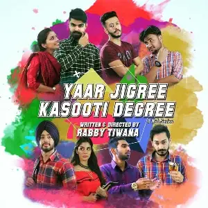 Yaar Jigree Kasooti Degree Song By Yaar Jigree Kasooti Degree Poster