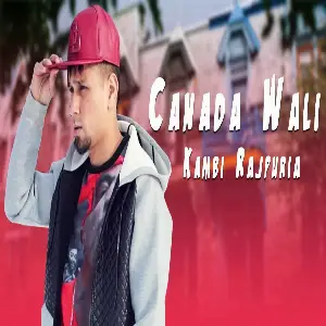 Canada Wali Song By Canada Wali Poster