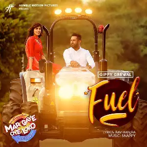 Fuel (Mar Gaye Oye Loko) Song By Fuel (Mar Gaye Oye Loko) Poster